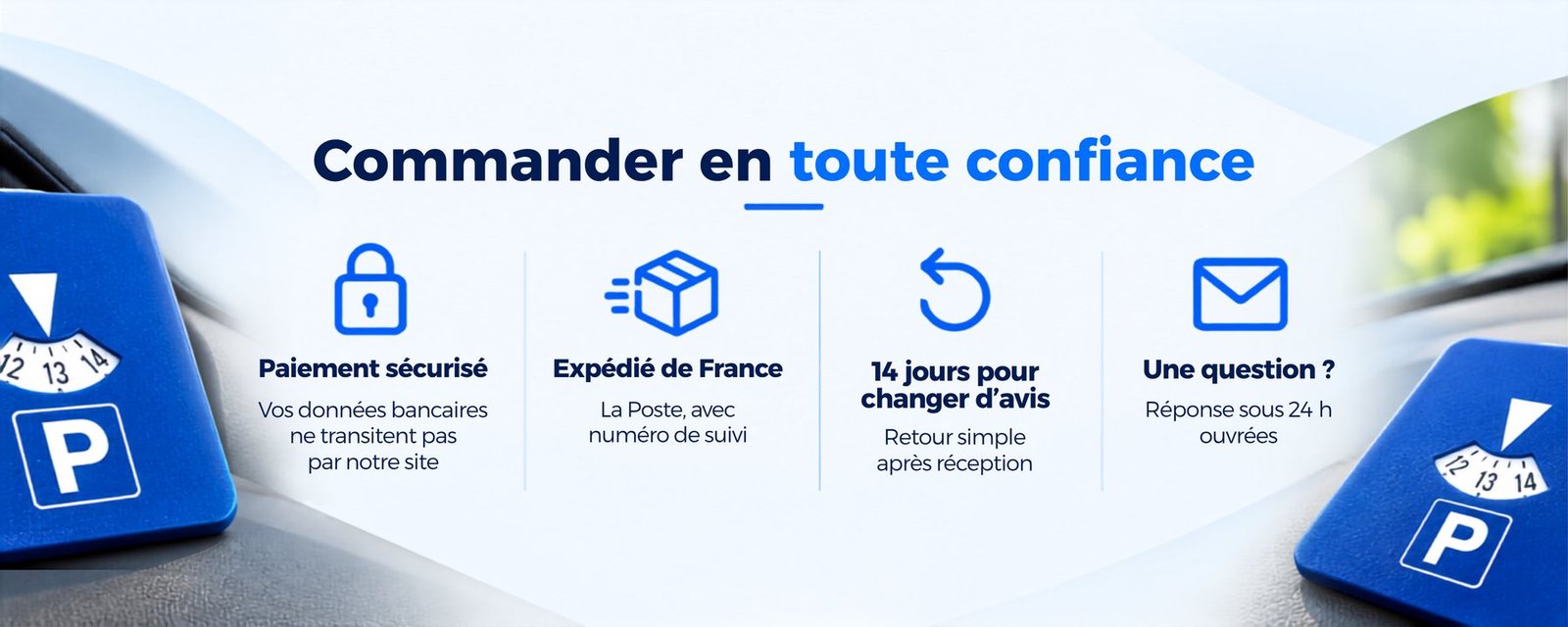 Commander en toute confiance : paiement sécurisé, expédié de France, 14 jours pour changer d'avis, réponse sous 24 h ouvrées